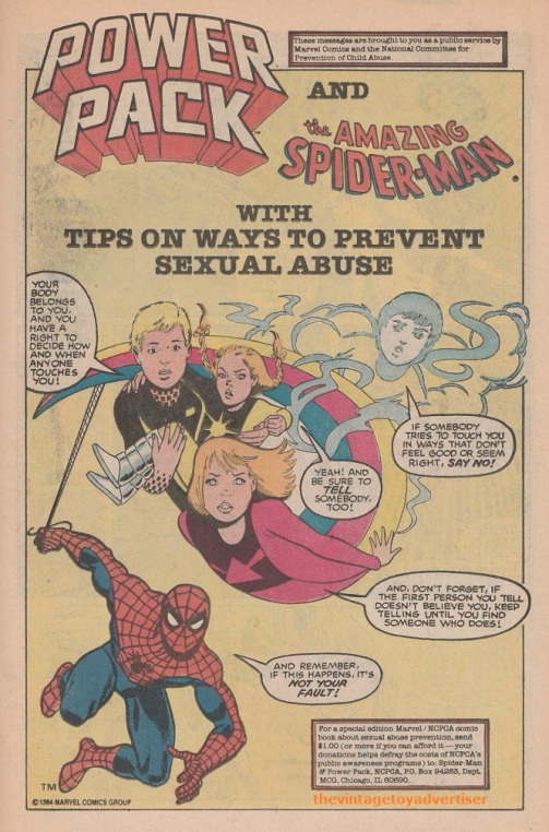 This 1985 Power Pack and the Amazing Spider-man ad was a joint public service message by Marvel Comics and the National Committee for Prevention of Child Abuse.